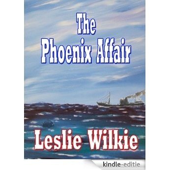 The Phoenix Affair (English Edition) [Kindle-editie]