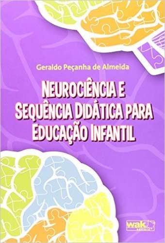Neurociencia E Sequencia Didatica Para Educaçao Infantil