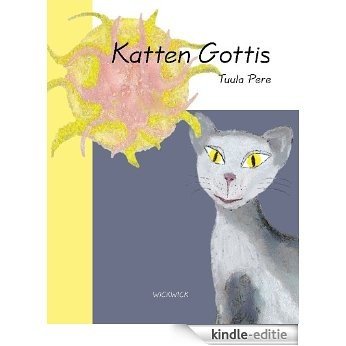 Katten Gottis (Swedish Edition) [Kindle-editie]