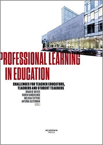 Professional Learning in Education: Challenges for Teacher Educators, Teachers and Student Teachers