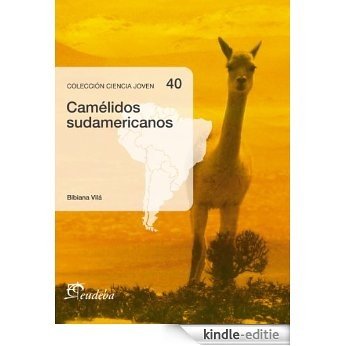 Camélidos Sudamericanos [Kindle-editie]