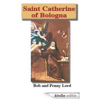Saint Catherine of Bologna (English Edition) [Kindle-editie]