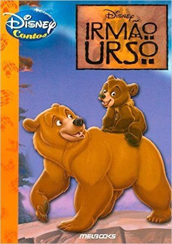 Irmao Urso - Colecao Disney Contos