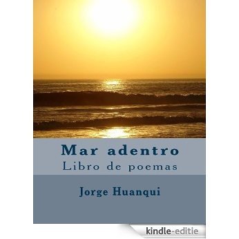 Mar adentro: Libro de poemas (Spanish Edition) [Kindle-editie]