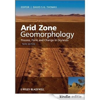 Arid Zone Geomorphology: Process, Form and Change in Drylands [Kindle-editie] beoordelingen