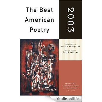 The Best American Poetry 2003: Series Editor David Lehman (English Edition) [Kindle-editie]