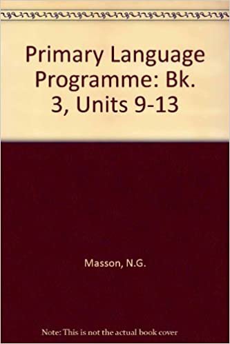 Primary Language Programme: Bk. 3, Units 9-13