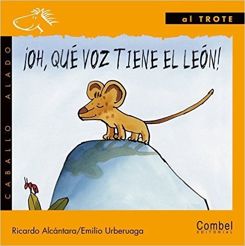 Oh, Que Voz Tiene el Leon! = What a Roar the Lion Has!