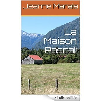 La Maison Pascal (French Edition) [Kindle-editie]