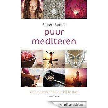 Puur mediteren [Kindle-editie]