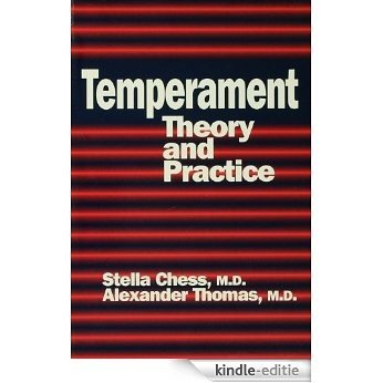 Temperament: Theory And Practice (Basic Principles Into Practice) [Kindle-editie]