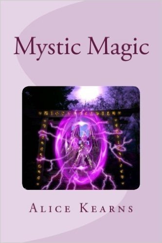 Mystic Magic: Two Identical Girls, Two Completely Different Worlds, What Happens When Both Collide?