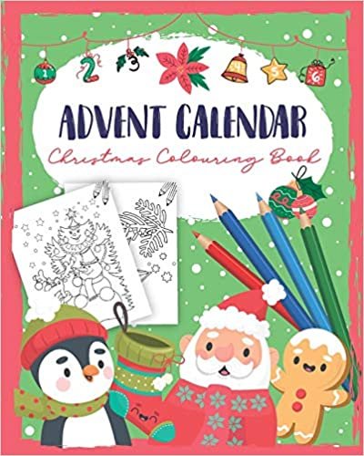 indir Advent Calendar Christmas Colouring Book: A Christmas book for Children - Coloring books for Adults and Kids with 24 Cute Christmas Coloring Pages - Coloring Advent Calendar for Kids