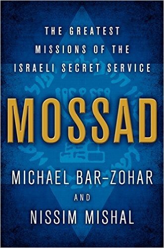 Mossad: The Greatest Missions of the Israeli Secret Service baixar