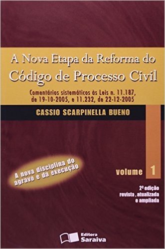 Nova Etapa Da Reforma Do Codigo De Processo Civil, A