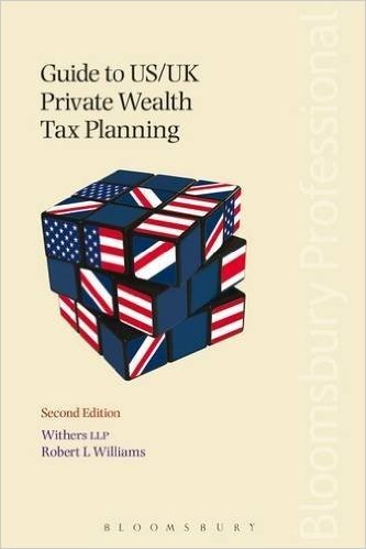 Guide to Us/UK Private Wealth Tax Planning: Second Edition