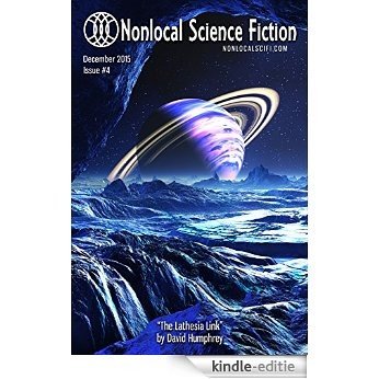 Nonlocal Science Fiction, Issue #4 (English Edition) [Kindle-editie]