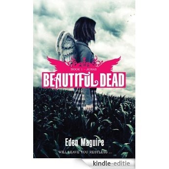Beautiful Dead: 1: Jonas: v. 1 [Kindle-editie]