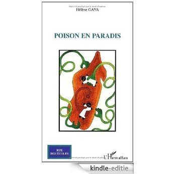 Poison en paradis (Rue des Ecoles) [Kindle-editie]