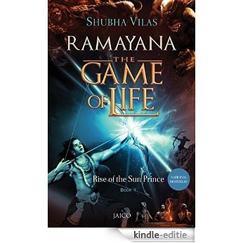 Rise of the Sun Prince (Ramayana, the Game of Life) [Kindle-editie]