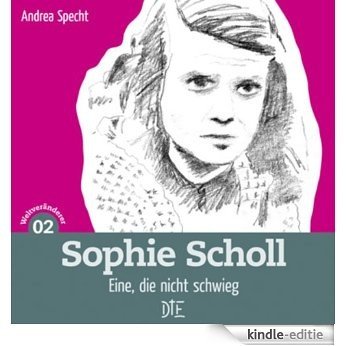 Sophie Scholl: Eine, die nicht schwieg (Impulsheft 58) (German Edition) [Kindle-editie] beoordelingen