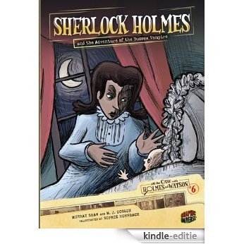 #06 Sherlock Holmes and the Adventure of the Sussex Vampire (On the Case with Holmes and Watson) [Kindle-editie] beoordelingen
