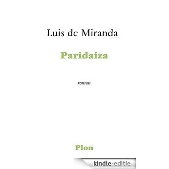 Paridaiza [Kindle-editie]