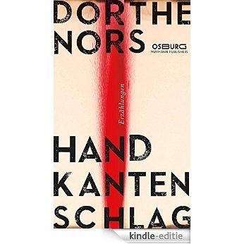 Handkantenschlag: Erzählungen (German Edition) [Kindle-editie]