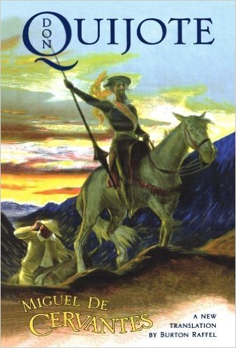 Don Quijote: The History of That Ingenious Gentleman, Don Quijote de La Mancha