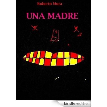 Una madre (Racconti con il morto Vol. 8) (Italian Edition) [Kindle-editie]