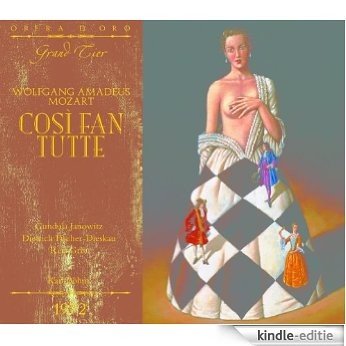 OPD 7013 Mozart-Cosí fan tutte: Italian-English Libretto (Opera d'Oro Grand Tier) (English Edition) [Kindle-editie]