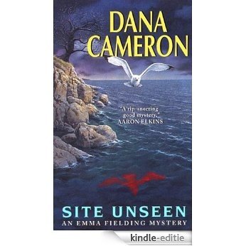 Site Unseen (Emma Fielding Mysteries, No. 1) [Kindle-editie]