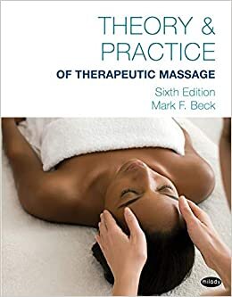 indir Theory &amp; Practice of Therapeutic Massage, 6th Edition (Softcover)