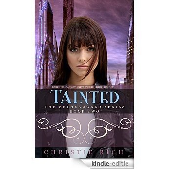 Tainted (Netherworld Book II) (Netherworld Series 2) (English Edition) [Kindle-editie] beoordelingen