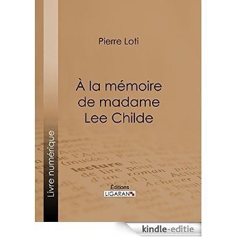 A la mémoire de madame Lee Childe (French Edition) [Kindle-editie]