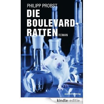 Die Boulevard-Ratten: Roman (German Edition) [Kindle-editie] beoordelingen