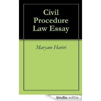 Civil Procedure Law Essay (English Edition) [Kindle-editie]