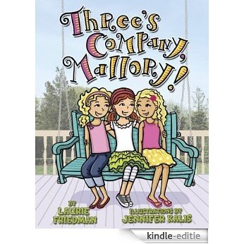 #21 Three's Company, Mallory! [Kindle-editie] beoordelingen