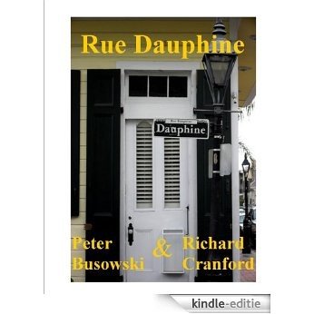 Rue Dauphine (English Edition) [Kindle-editie]