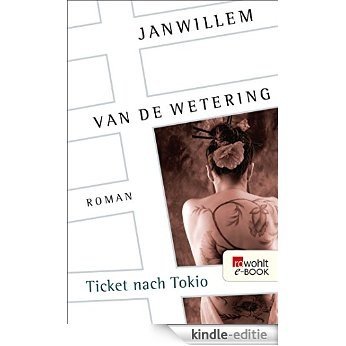 Ticket nach Tokio (Die Amsterdam-Polizisten 5) (German Edition) [Kindle-editie]