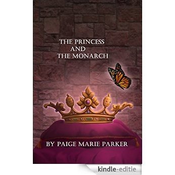 The Princess and The Monarch (English Edition) [Kindle-editie] beoordelingen