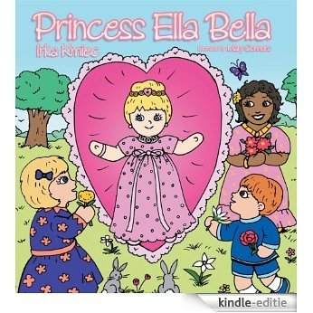 Princess Ella Bella (English Edition) [Kindle-editie]