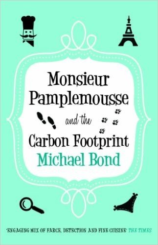 Monsieur Pamplemousse and the Carbon Footprint (Monsieur Pamplemousse Series)