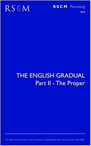 The English Gradual Part 2 - The Proper