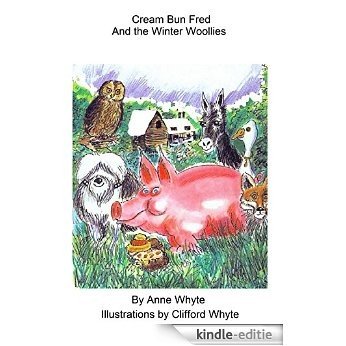 Cream Bun Fred And the Winter Woollies (English Edition) [Kindle-editie]