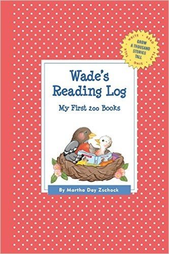 Wade's Reading Log: My First 200 Books (Gatst) baixar