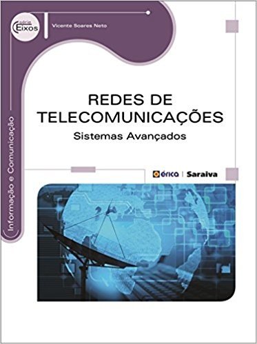 Redes de Telecomunicações. Sistemas Avançados