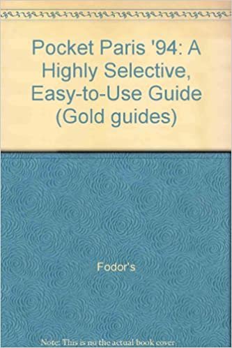 indir Pocket Paris &#39;94 (Gold guides): The Most Highly Selective, Easy-to-Use Guide