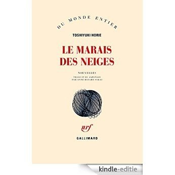 Le Marais des Neiges (Du monde entier) [Kindle-editie] beoordelingen