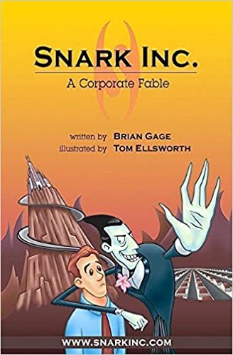 Snark Inc.: A Corporate Fable